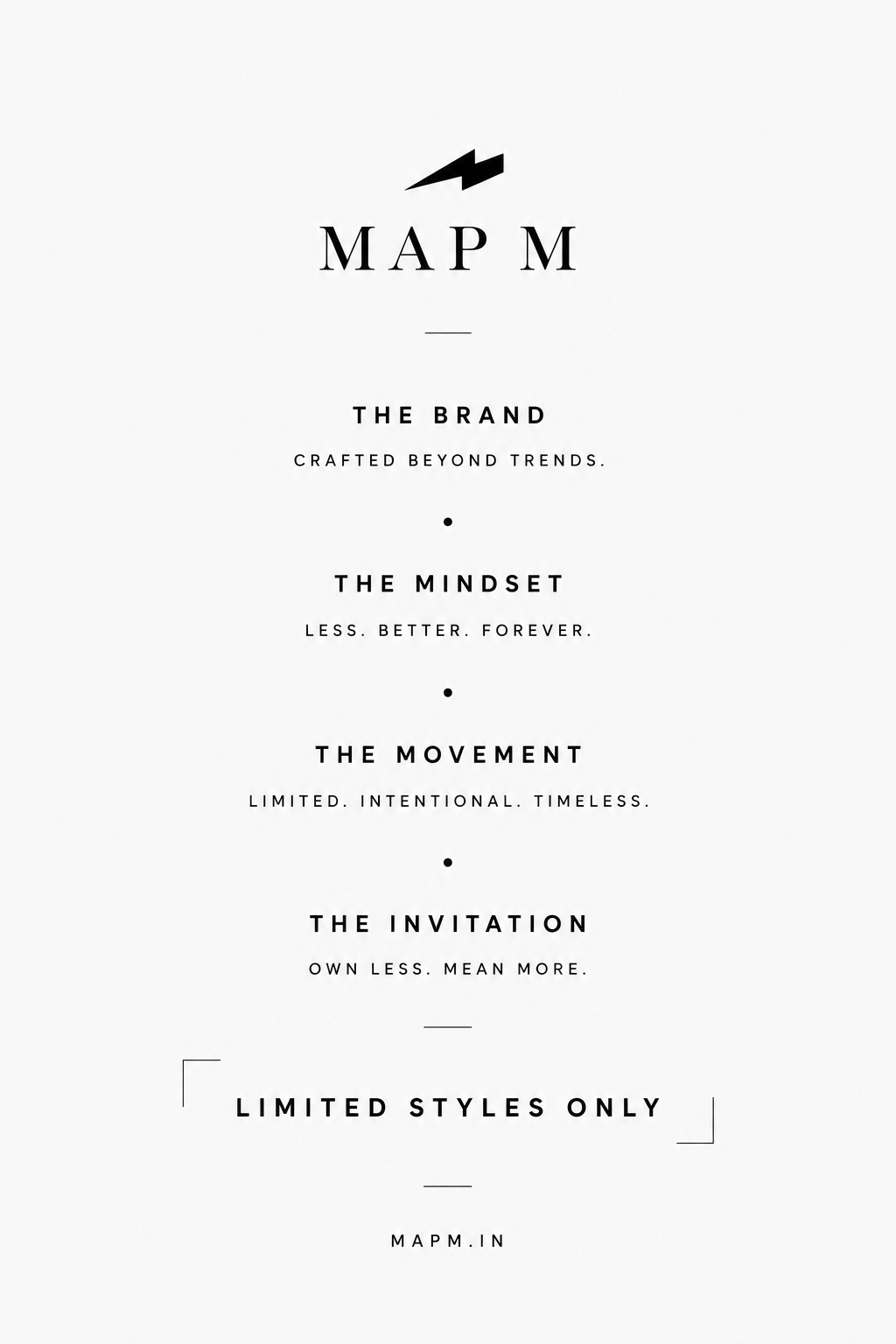 A NOTE ON THE MAPM PHILOSOPHY